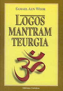  Logos Mantram Teurgia  -  Primera Edición en Marzo de 1959