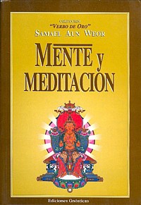 Mente y Meditación  (Conferencias - Edición: 1998)