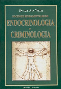 Nociones Fundamentales de Endocrinología y Criminología - Primera Edición 1957