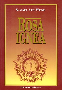 Rosa Ígnea  -  Primera Edición: 1953