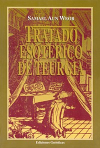 Tratado Esotérico de Teurgia  -  Primera Edición Noviembre de 1958